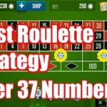 Roulette win | Never Miss | Cover 37 Number | roulette basic strategy