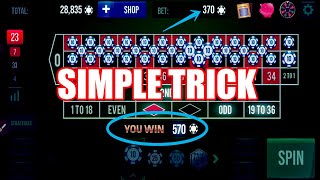 SIMPLE TRICK | Roulette win | Best Roulette Strategy | Roulette Tips | Roulette Strategy to Win