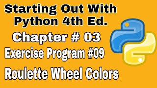 Starting Out With Python Chapter 3 exercise Program 9 Roulette Wheel Colors Python Program