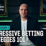 Progressive betting strategies (S5L1 – The Blackjack Academy)