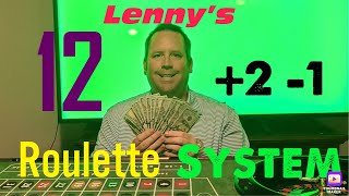Lenny’s 12 Number +2 -1 Roulette System