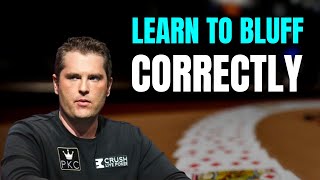 Learn How to Bluff Correctly