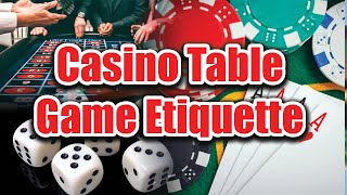 Casino Dealer Teach Casino Table Etiquette