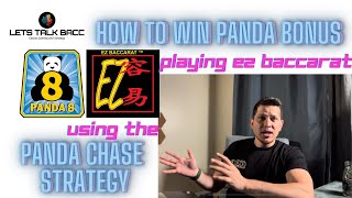 EZ Baccarat Winning PANDA BONUS – Using the Panda Chase Strategy