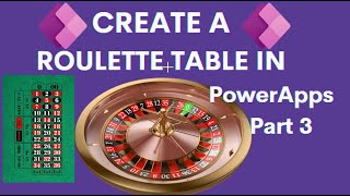 Power Apps Power Hour: Let’s build a Roulette App Part 3 of 5