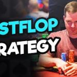 Mastering The Fundamentals: Postflop Strategy