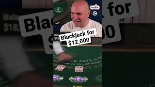 $12,000 Blackjack