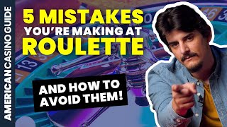 Roulette: 5 Beginner Mistakes to AVOID!