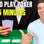 How to Play Poker Like the Pros in About 5 Minutes