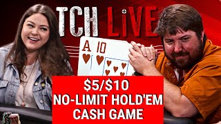 Chase, Caitlin and more | HIGH STAKES $5/$10 No-Limit Hold’em | TCH LIVE Austin Thursday