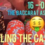 The Best Baccarat Player In The World – 16 Win Streak