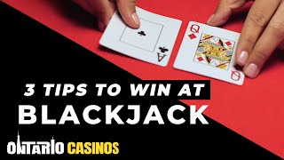 3 Tips for Playing Blackjack Online in Ontario (2022)