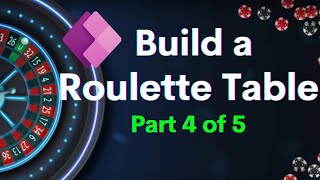 Power Apps Power Hour: Let’s build a Roulette App Part 4 of 5