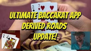Ultimate Baccarat App Major update Derived Roads Tab | Tracking V87 & 7D all derived Baccarat Roads