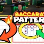 Baccarat Session: Consistent & Effecient Baccarat Pattern | 31211 🔥Pattern