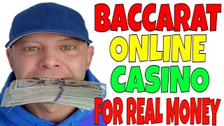 Baccarat Online Casino For Real Money.