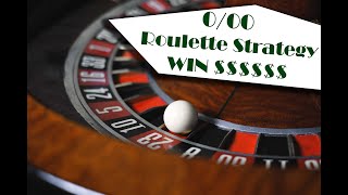 Roulette Strategy 0/00