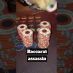 The Baccarat Assassin