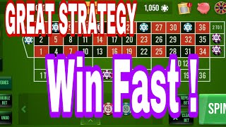 Roulette fast win strategy