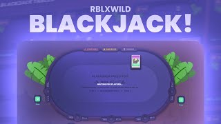 A Tutorial To RBLXWild Blackjack!