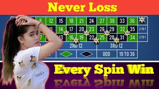 🌹Never Loss Every Spin Win🌹| Roulette Strategy To Win | Roulette