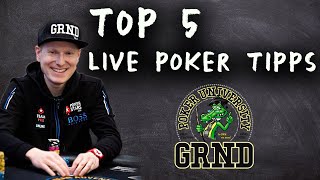 TOP 5 LIVE POKER TIPPS 🎓 GRND University Poker Training