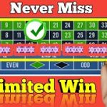 🌹🌹Never Miss Unlimited Win🌹🌹|| Roulette Strategy To Win