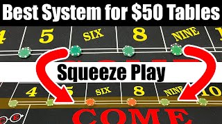 The Best Craps System for $50 Tables