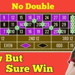 🌹No Double Slow But Sure Win🌹| Roulette Strategy To Win | Roulette