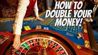 Roulette Strategy: How to double your money