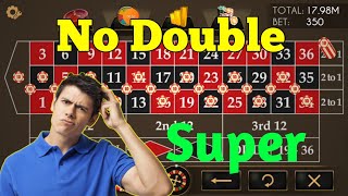 No Double | Roulette Strategy To Win | Roulette