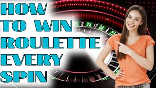 How to win roulette every spin | Roulette strategy to win | Roulette casino 💥