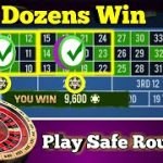 🥀Dozens Win🥀 || Roulette Safe Play || Roulette Strategy To Win