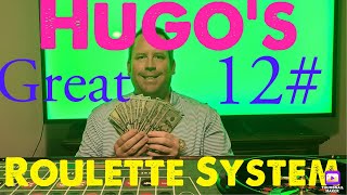 Great 12# Roulette System by Hugo