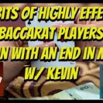 The 7 Habits of Highly Successful Baccarat Players Part 4 | Put First Things First