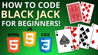 Code Blackjack with JavaScript HTML CSS