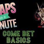 🕙 Craps in a Minute: The Basics of Come Betting