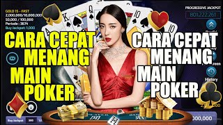 Trik Menang Poker Online !!!  Cara Menang Paling Gampang Main Poker Online