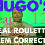 Roulette Re-Showcase  Great 12# System by Hugo Salinas