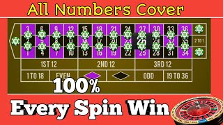 All Numbers Cover Roulette || Roulette Strategy To Win