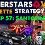 Real O.G Gamer: Pokerstars VR Roulette Strategy Ep 57: The Santorini