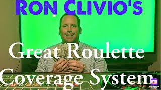 Great Roulette Coverage System By Ron Clivio