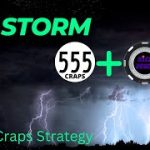 THE STORM – Hybrid Craps Strategy from 555 and Degen