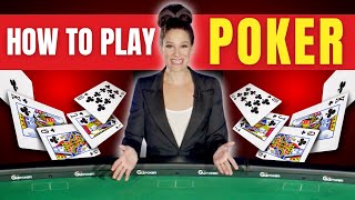 How to Play Poker – Learn Texas Hold’em