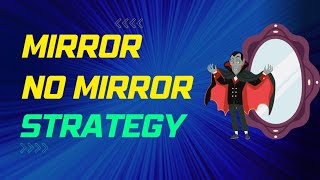 Baccarat Strategy – Mirror NO Mirror Trend
