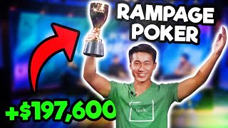 RAMPAGE Wins $197,600 & Becomes A POKER MASTER!