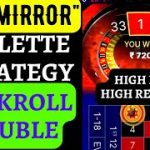 THE MIRROR ROULETTE STRATEGY | BANKROLL DOUBLE | HIGH RISK HIGH REWARD
