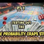 Craps YouTube – Win at Craps – PT 3 EXTREME PROBABILITY CRAPS STRATEGY – TESTING IT OUT?