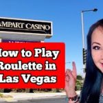 How to Play Roulette in Las Vegas