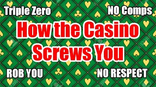 How Casinos Screw You (RANT)